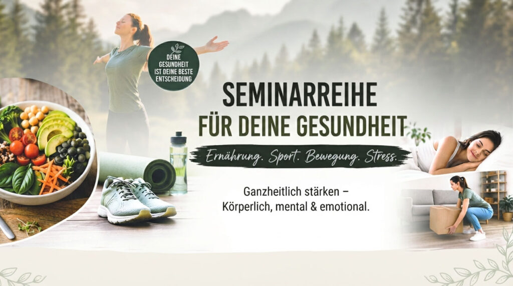 Seminarreihe für Deine Gesundheit